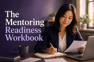 A mentor and mentee complete the Mentoring Readiness Workbook before their first meeting